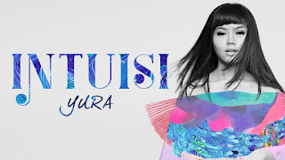 Download Lagu Yura Yunita - intuisi Mp3