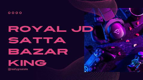 Royal JD Satta Bazar