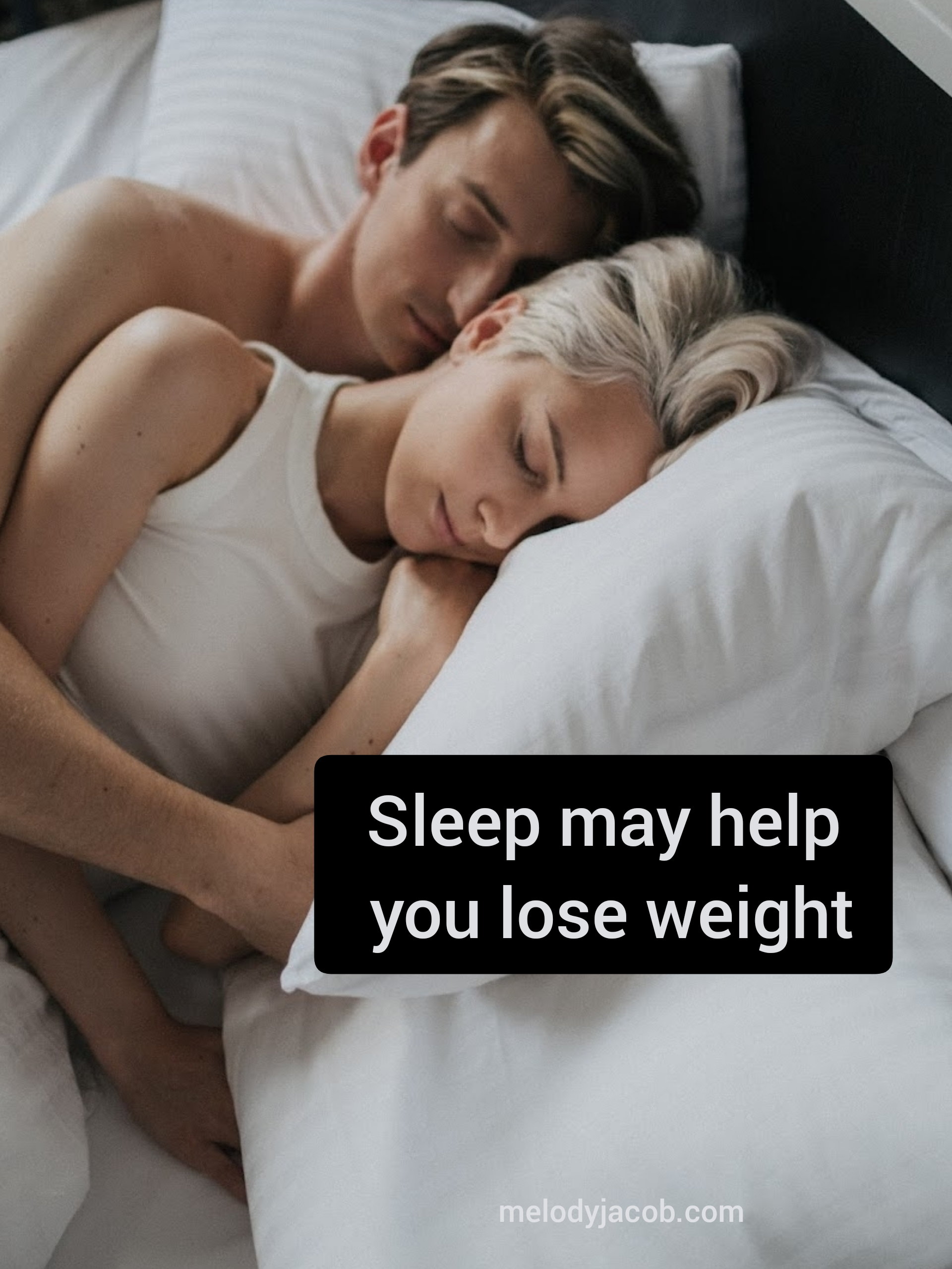 Sleep May Help You Lose Weight