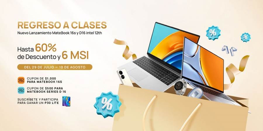 HUAWEI presenta sus promociones para el regreso a clases