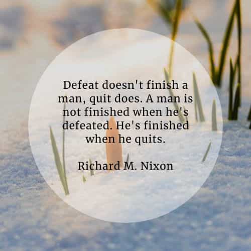 Defeat quotes that'll make you a much stronger person