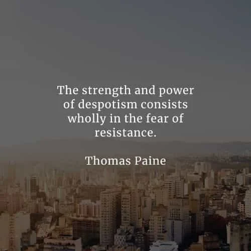 Famous quotes and sayings by Thomas Paine