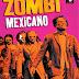 Zombi Mexicano by Keith J. Rainville