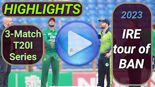 Bangladesh vs Ireland T20I Series