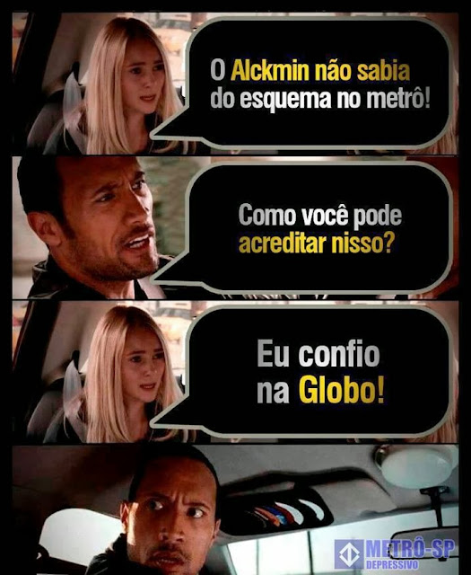 Alckmin, Metrô, Cartel, Globo, Taxi