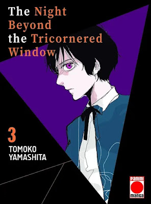 Review del manga The Night Beyond The Tricornered Window Vol. 2 y 3 de Yamashita Tomoko - Panini