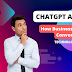 ChatGPT API Use Cases: How Businesses Are Leveraging Conversational AI
