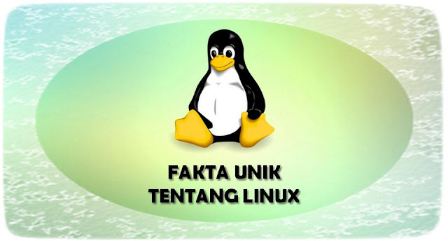 Fakta Unik Tentang Linux