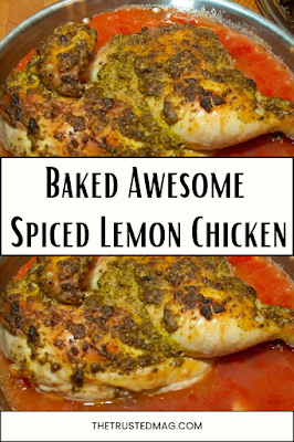 Baked Essentials: Awesome Spiced Lemon Chicken