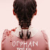 Orphan: First Kill (2022) 480p - 720p Horror, Thriller