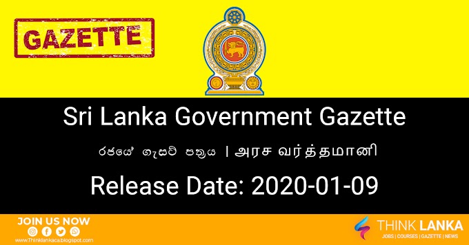 Sri Lanka Government Gazette 09th of January 2020 (Sinhala/Tamil/English)