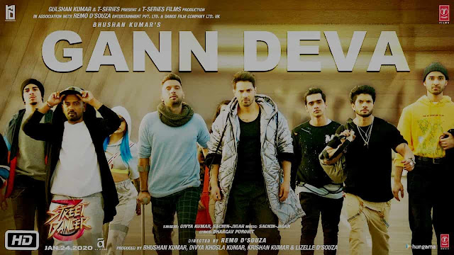 गण देवा Gann Deva Song  Lyrics Hindi– Street Dancer 3D
