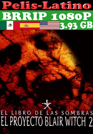 El libro de las Sombras - Blair Witch 2 [2000] [BRRIP] [1080P] [Latino] [Castellano] [Inglés] [Mediafire]