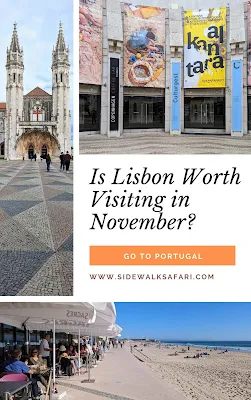 Collage of pictures of Lisbon in November with text overlay "Is Lisbon Worth Visiting in Novmber"