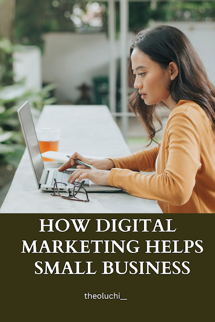 How Digital Marketing helps Small Business