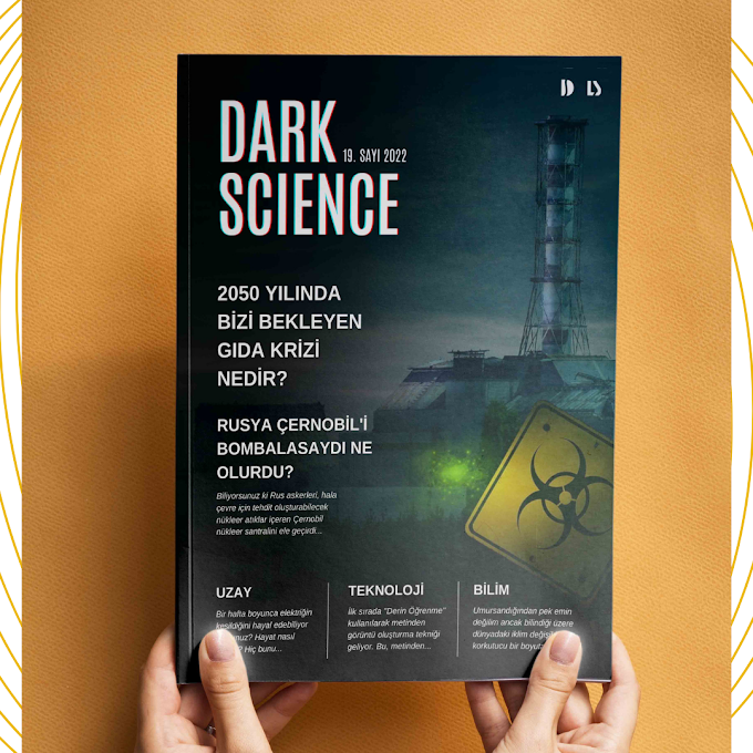 Dark Science Dergisi 2022 Mart Sayısı 