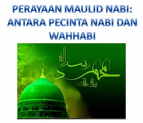 Peringatan Maulid: Antara Pecinta Nabi dan Wahabi 