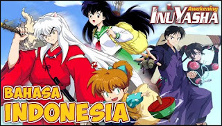 Inuyasha Awakening Indonesia Apk Terbaru