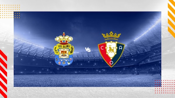 Ver en directo el Las Palmas - Osasuna