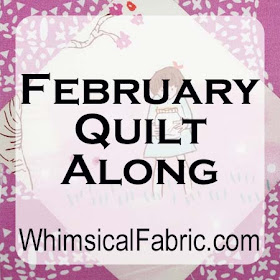 http://whimsicalfabricblog.blogspot.com/2016/02/february-quilt-along-challenge.html