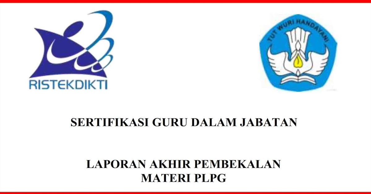 Download Contoh Laporan Akhir Prakondisi PLPG 