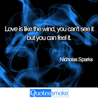 Nicholas Sparks Love quote