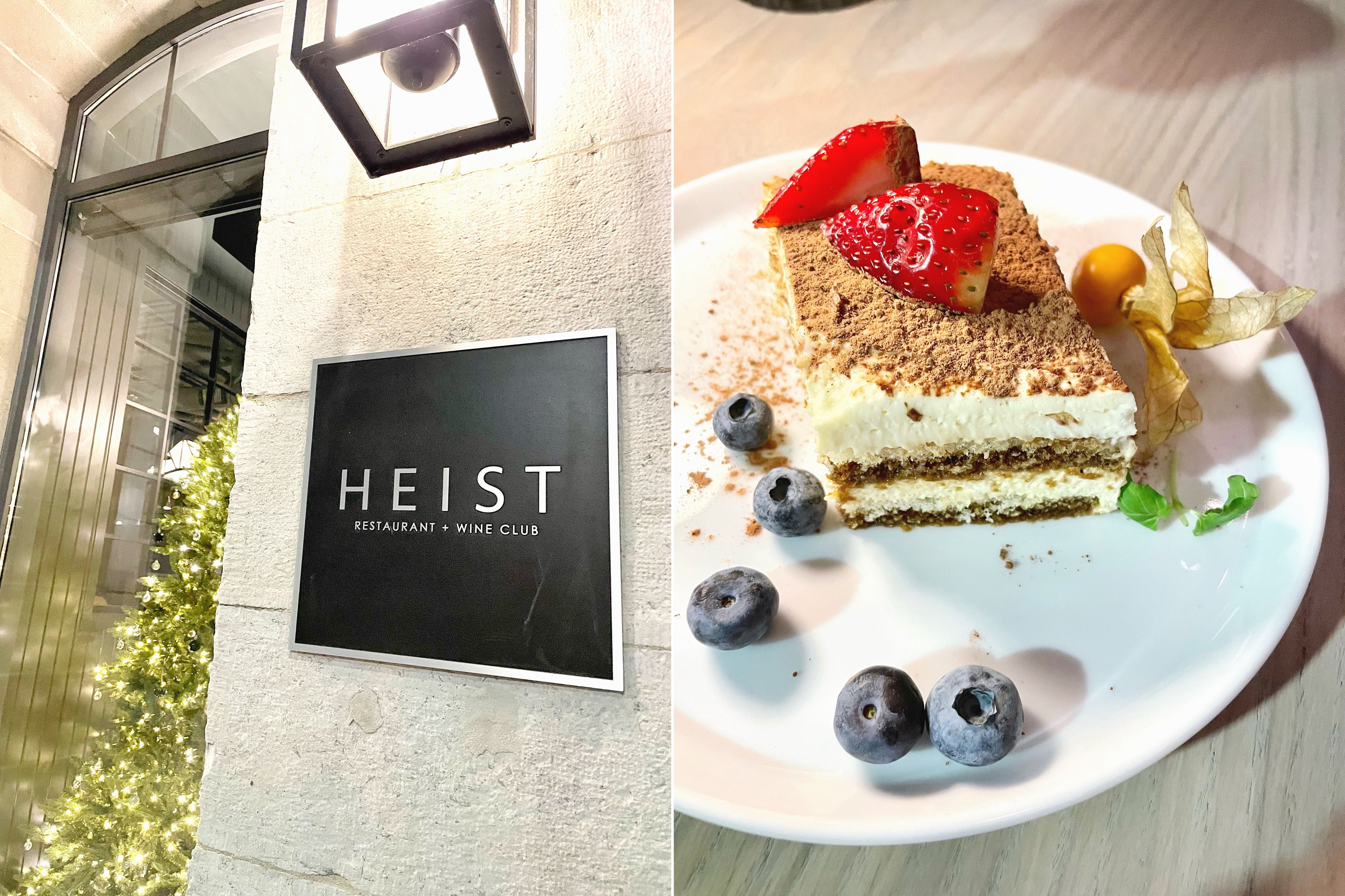 Outdoor sign of Heist Restaurant + Wine Club in Downtown Kingston next to tiramisu cake