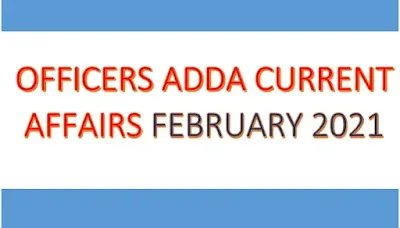 [PDF] Officers Adda February 2021 Kannada Monthly Current Affairs Magazine PDF Download Now