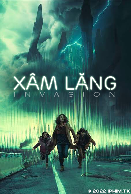 Xâm Lăng - Invasion (2021)