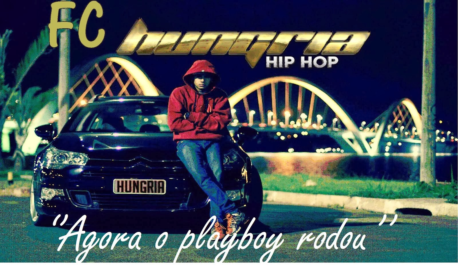F£ Club Hungria Hip Hop