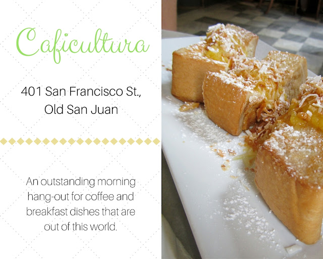 Restaurant recommendation for the coffee shop Caficultura in Old San Juan, Puerto Rico