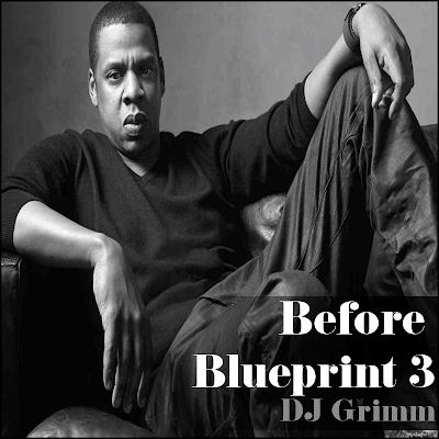 DJ Grimm - Before Blueprint 3