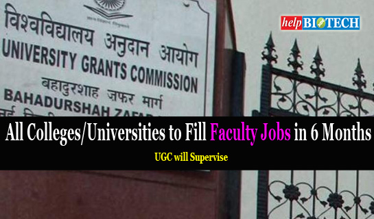 All Colleges/Universities to Fill Faculty Jobs in 6 Months : UGC Supervise
