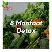 8 Manfaat Detox 