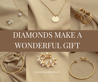 Diamonds Make a Wonderful Gift