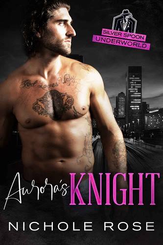 Aurora’s Knight – Nichole Rose