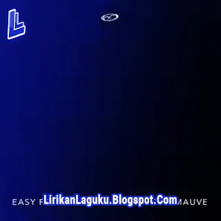 Lirik Lagu Weda Mauve - Easy For U