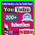 Buy 200 YouTube Subscribers $9.00