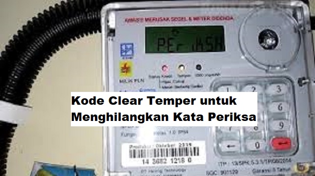 Kode Clear Temper untuk Menghilangkan Kata Periksa