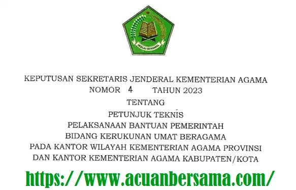 Juknis Pelaksanaan Bantuan Pemerintah Bidang Kerukunan Umat Beragama Tahun 2023