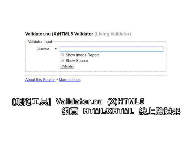 Validator.nu (X)HTML5 網頁 HTML/XHTML 線上驗證器_001