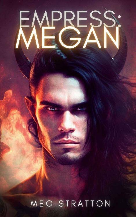 You are currently viewing Empress Megan by Meg Stratton