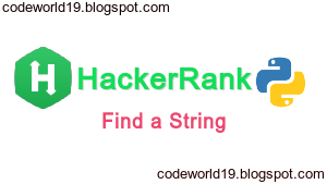 Find a string in Python - HackerRank Solution