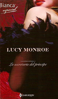 Lucy Monroe - La Secretaria Del Príncipe