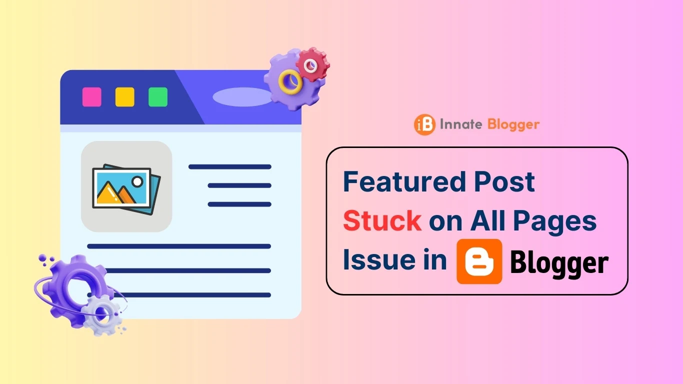 Blogger Tutorial: How to Limit Featured Post to Homepage Only