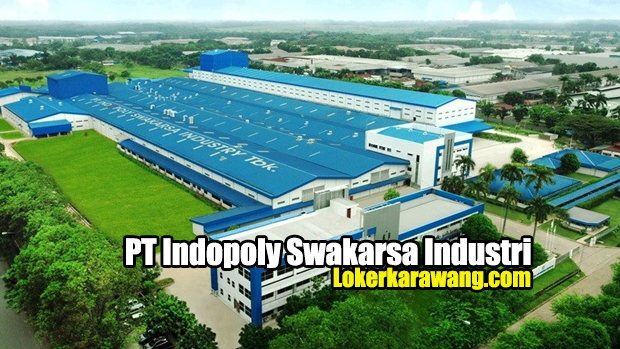 Lowongan Kerja PT Indopoly Swakarsa Industri Purwakarta