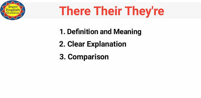 There Their They're - A Complete Guide