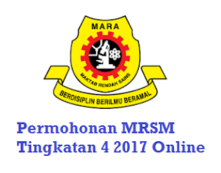 Permohonan MRSM 2017 Tingkatan Empat