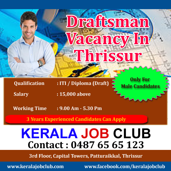 DRAFTSMAN VACANCY IN THRISSUR