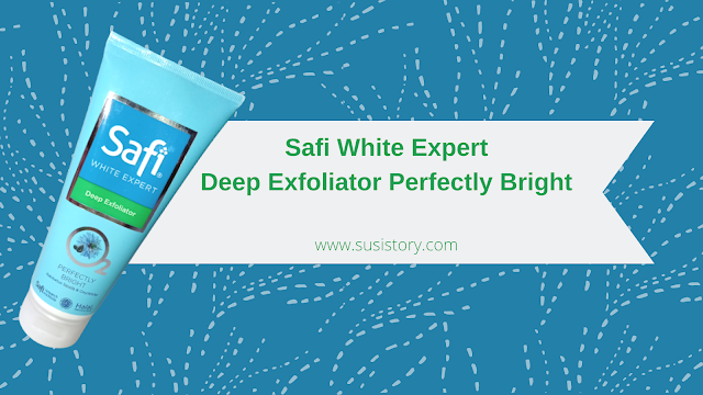 review Safi White Expert Deep Exfoliation Perfectly Bright